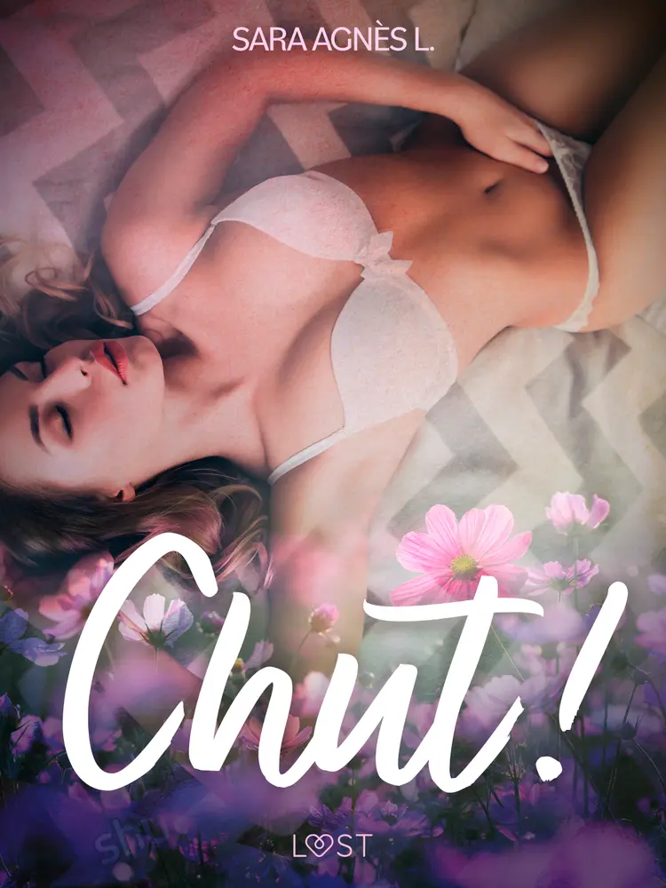 Chut ! - Une nouvelle érotique af Sara Agnès L