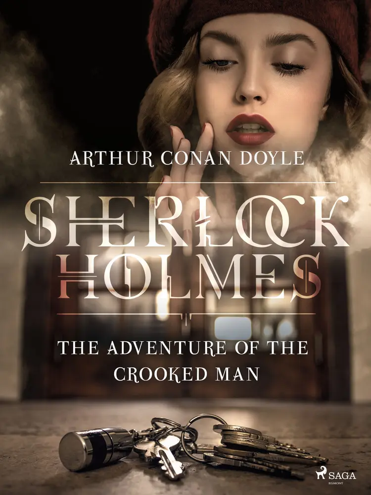 The Adventure of the Crooked Man af Arthur Conan Doyle