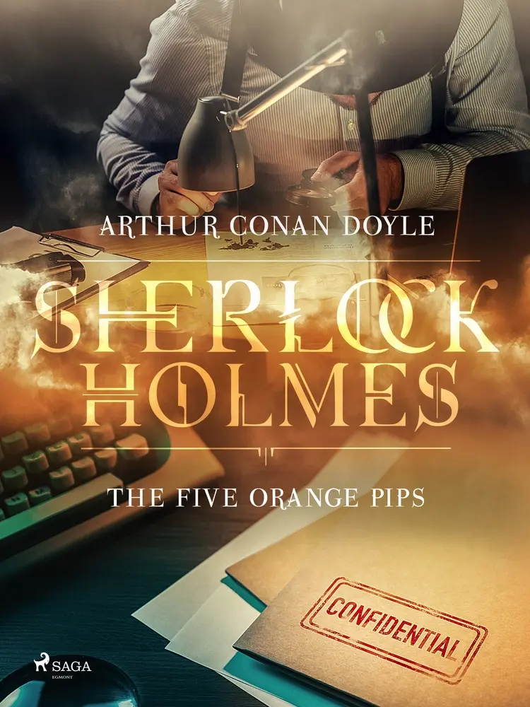 The Five Orange Pips af Arthur Conan Doyle