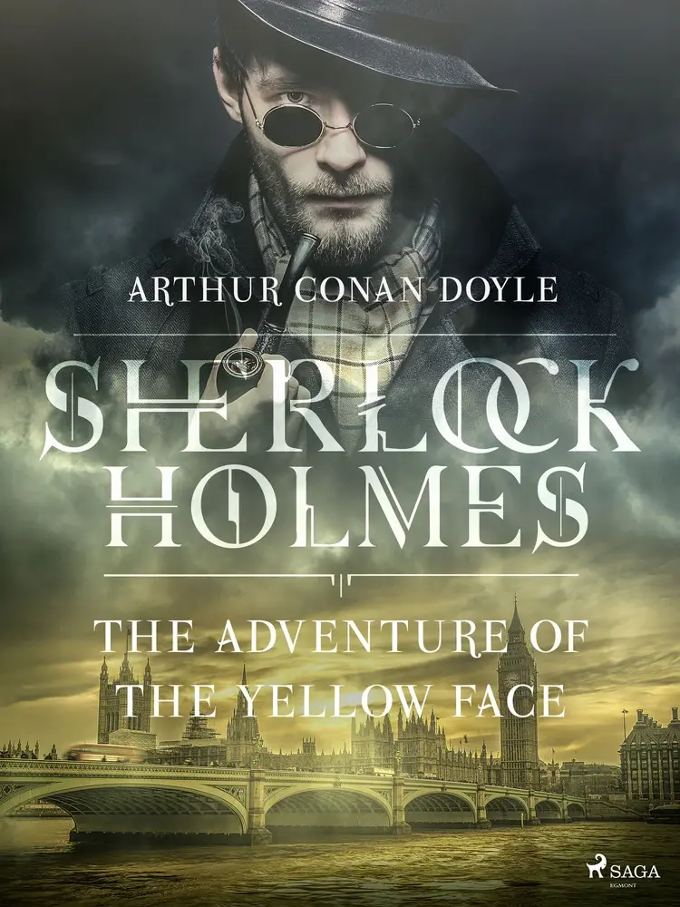The Adventure of the Yellow Face af Arthur Conan Doyle