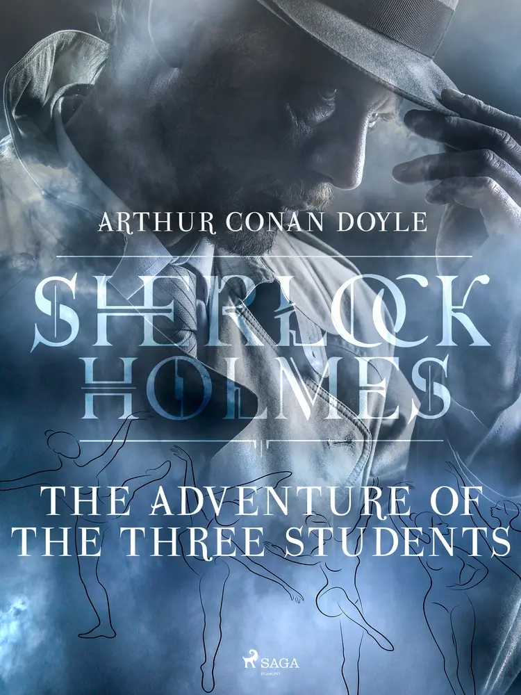 The Adventure of the Three Students af Arthur Conan Doyle