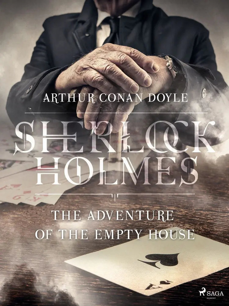 The Adventure of the Empty House af Arthur Conan Doyle