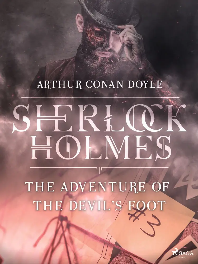 The Adventure of the Devil's Foot af Arthur Conan Doyle