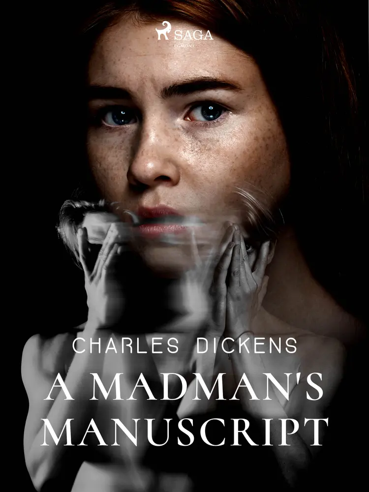A Madman's Manuscript af Charles Dickens