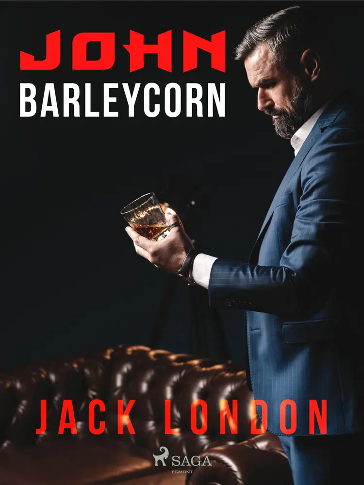 John Barleycorn af Jack London