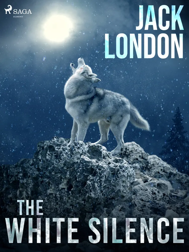 The White Silence af Jack London
