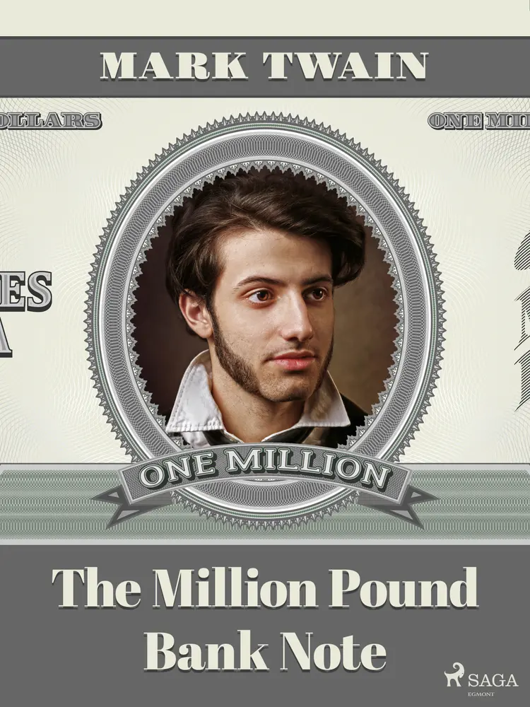 The Million Pound Bank Note af Mark Twain