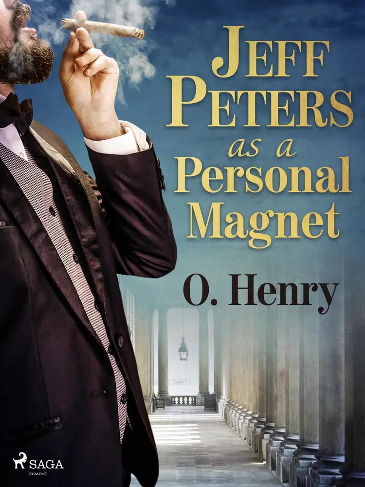 Jeff Peters as a Personal Magnet af O. Henry