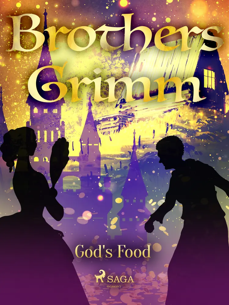 God's Food af Brothers Grimm