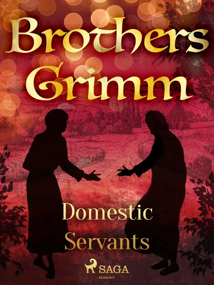 Domestic Servants af Brothers Grimm