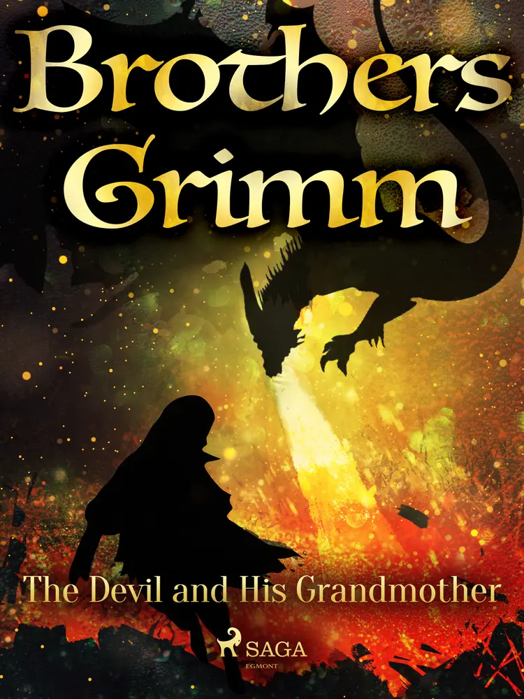 The Devil and His Grandmother af Brothers Grimm