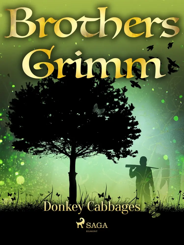 Donkey Cabbages af Brothers Grimm