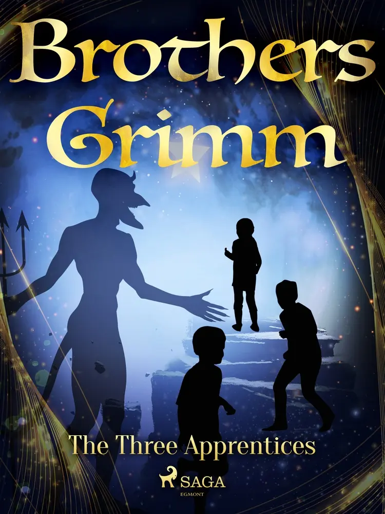 The Three Apprentices af Brothers Grimm