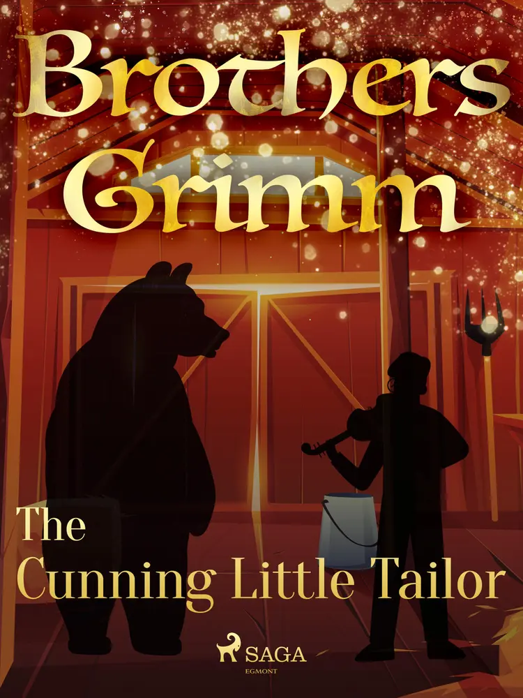 The Cunning Little Tailor af Brothers Grimm