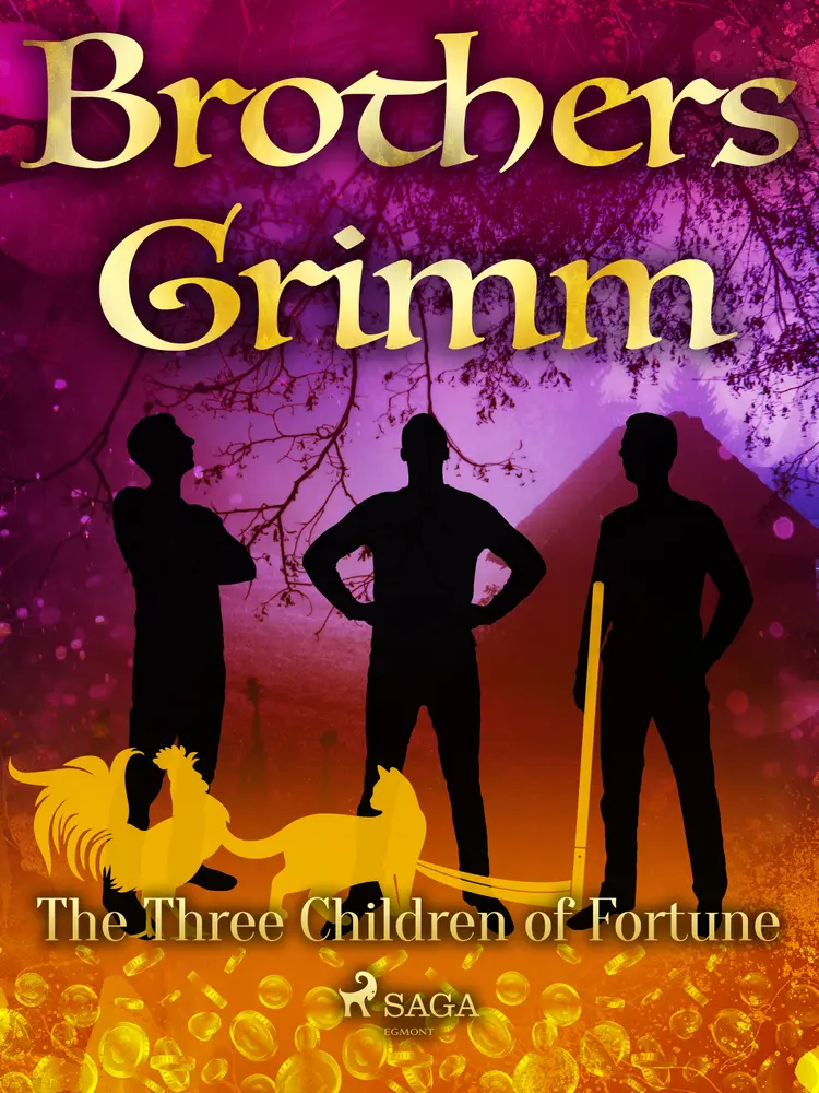 The Three Children of Fortune af Brothers Grimm