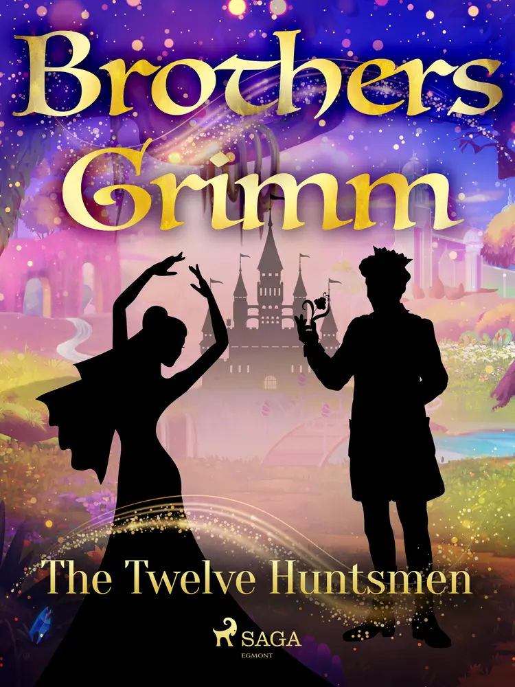 The Twelve Huntsmen af Brothers Grimm