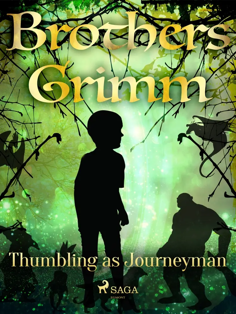 Thumbling as Journeyman af Brothers Grimm