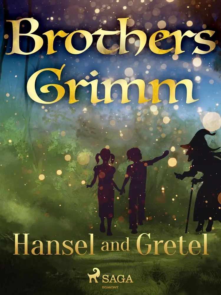 Hansel and Gretel af Brothers Grimm