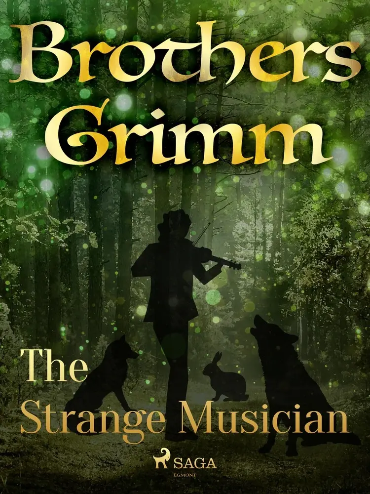 The Strange Musician af Brothers Grimm