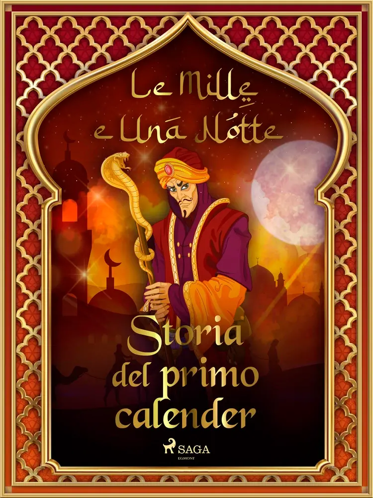Storia del primo calender af – Le Mille E Una Notte