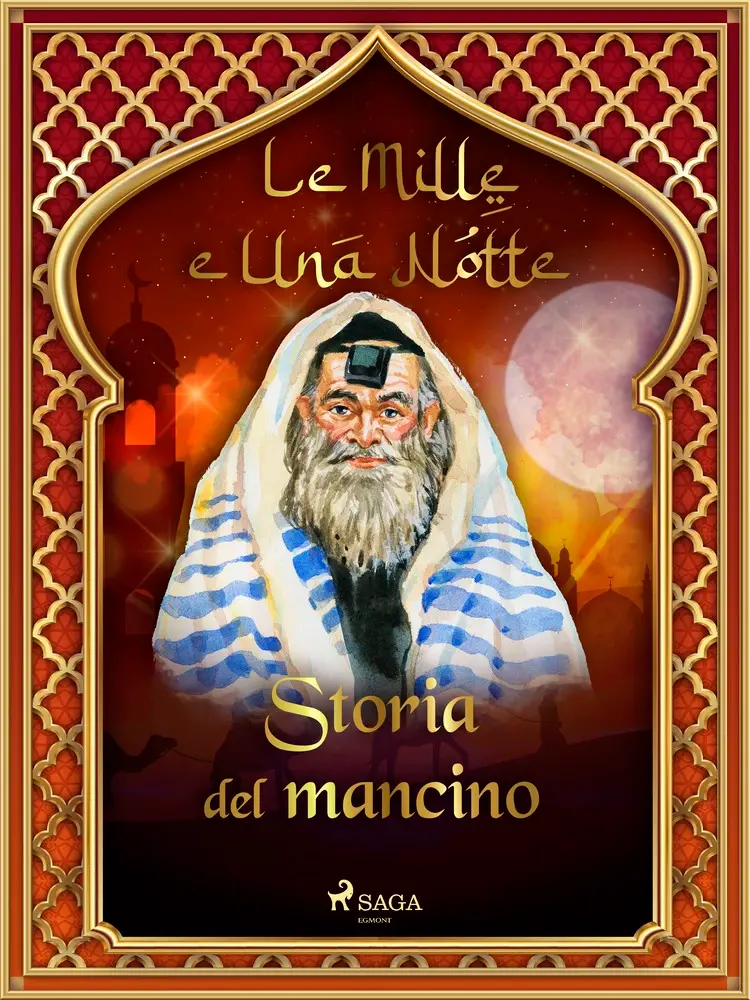 Storia del mancino af – Le Mille E Una Notte