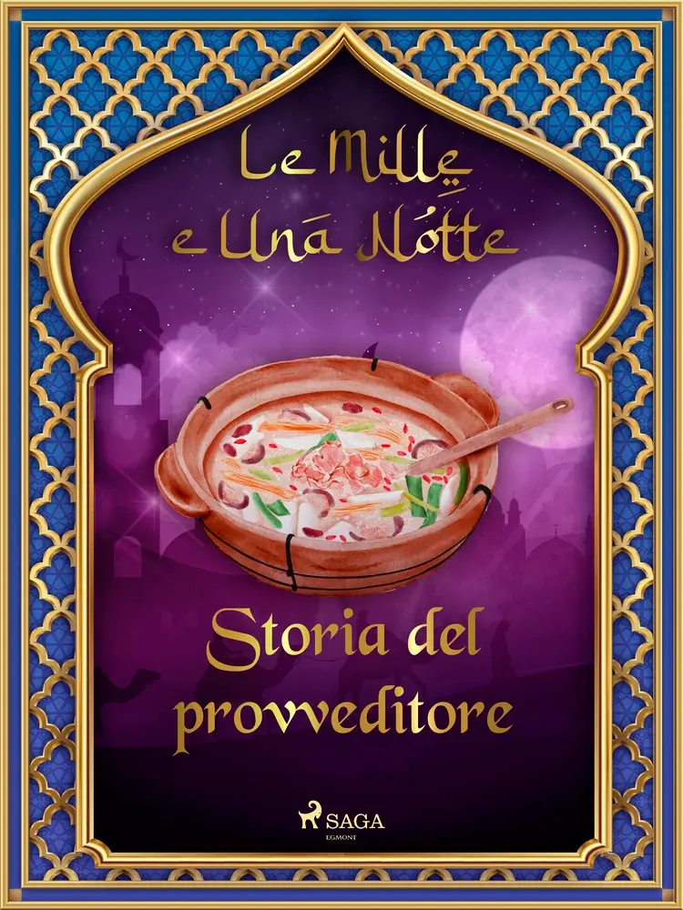 Storia del provveditore af – Le Mille E Una Notte
