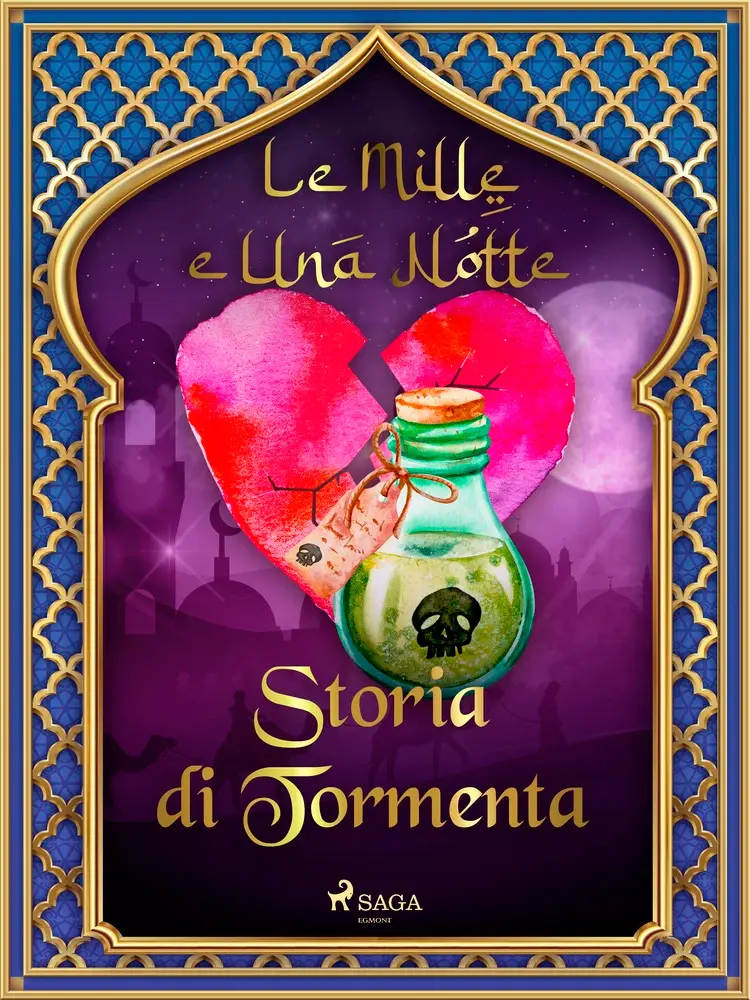 Storia di Tormenta (Le Mille e Una Notte 48) af – Le Mille E Una Notte