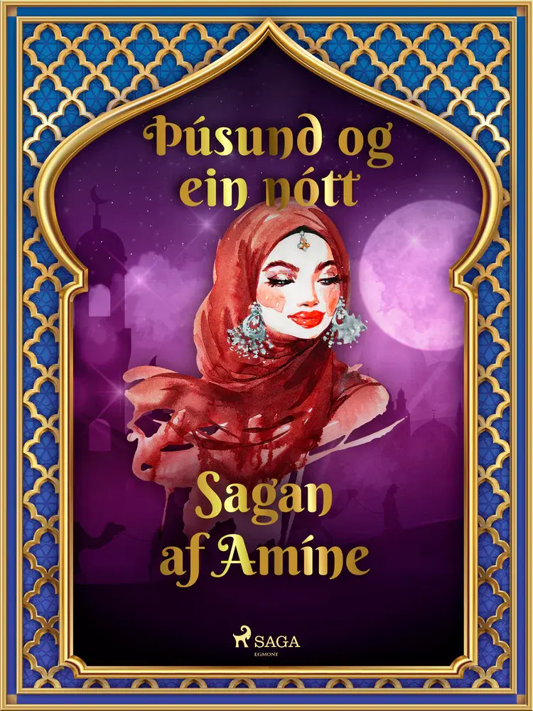 Sagan af Amíne (Þúsund og ein nótt 35) af – Ýmsir
