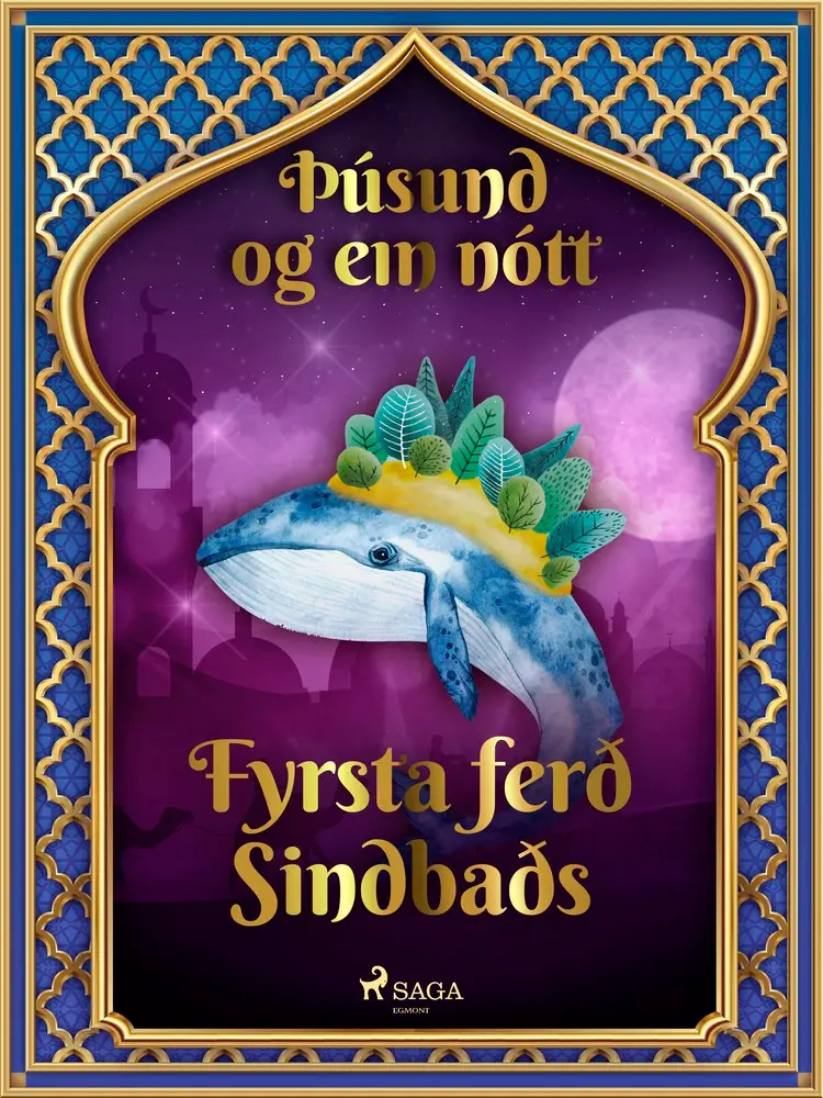 Fyrsta ferð Sindbaðs (Þúsund og ein nótt 37) af – Ýmsir
