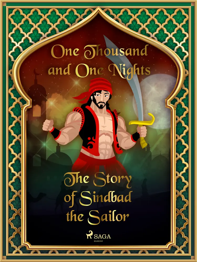 The Story of Sindbad the Sailor af One Thousand and One Nights