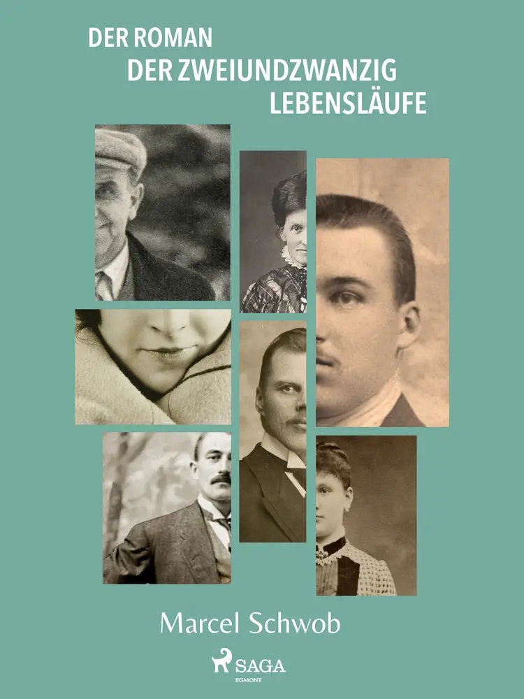 Der Roman der zweiundzwanzig Lebensläufe af Marcel Schwob