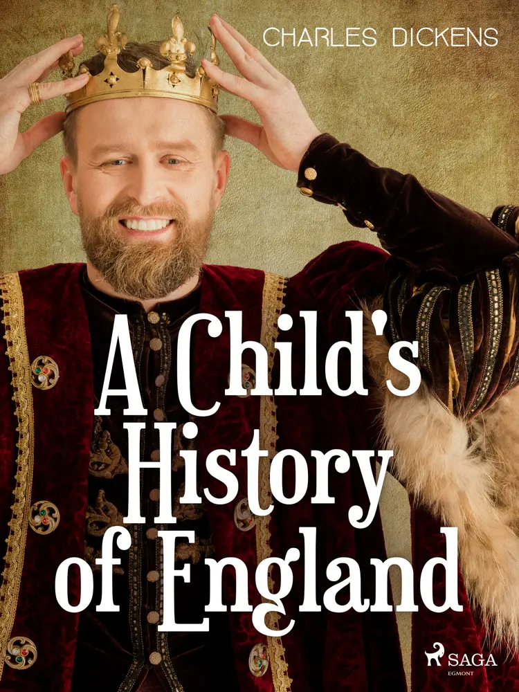 A Child's History of England af Charles Dickens