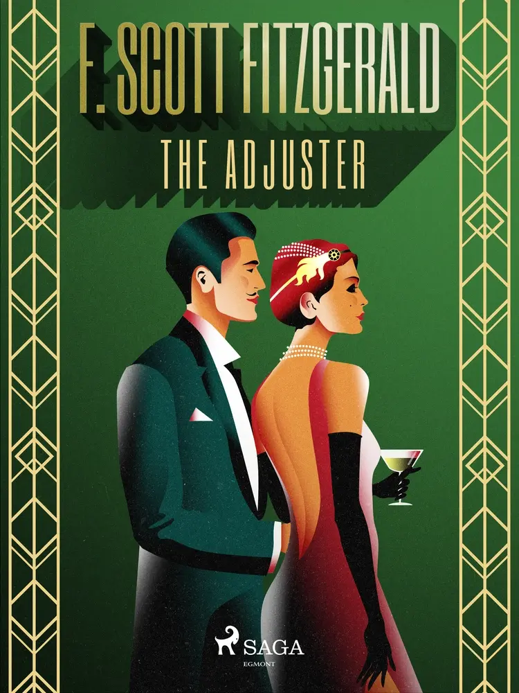 The Adjuster af F. Scott Fitzgerald