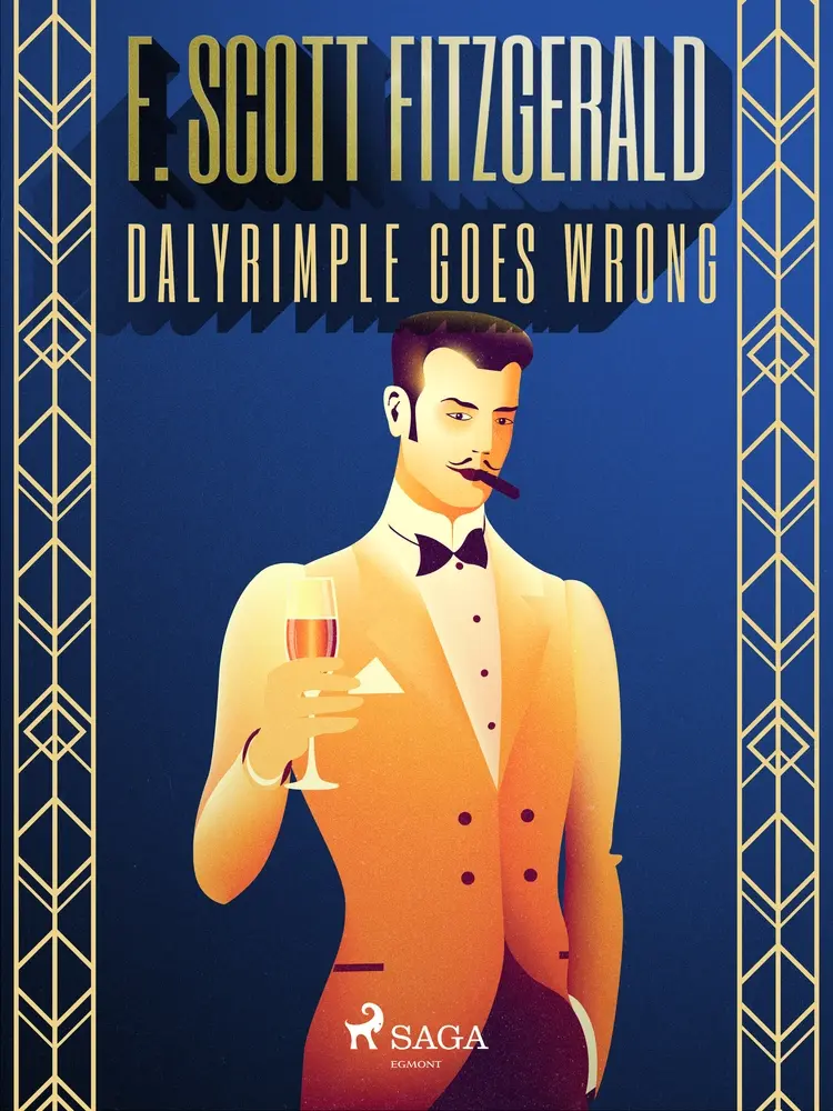 Dalyrimple Goes Wrong af F. Scott Fitzgerald