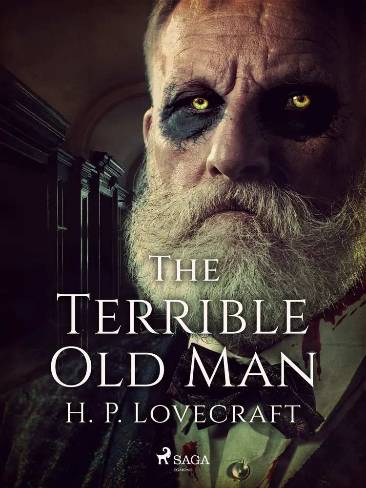The Terrible Old Man af H. P. Lovecraft
