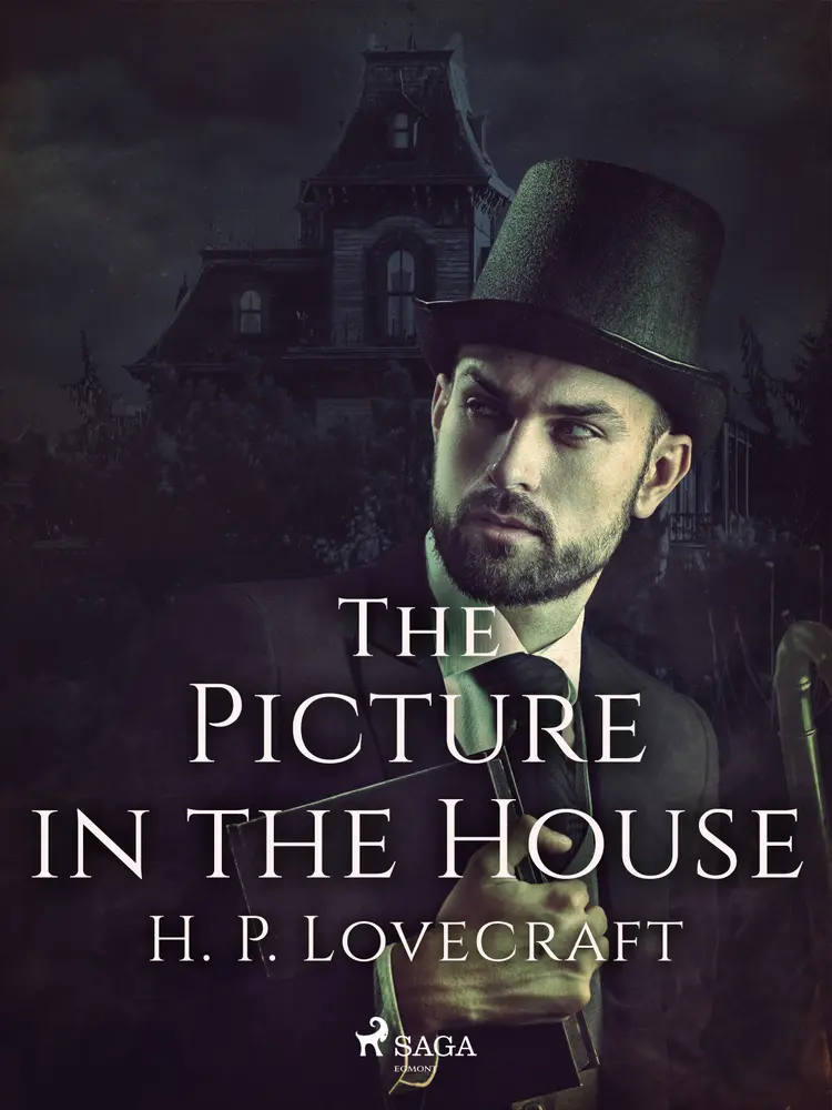 The Picture in the House af H. P. Lovecraft