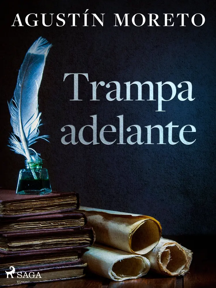 Trampa adelante af Agustín Moreto