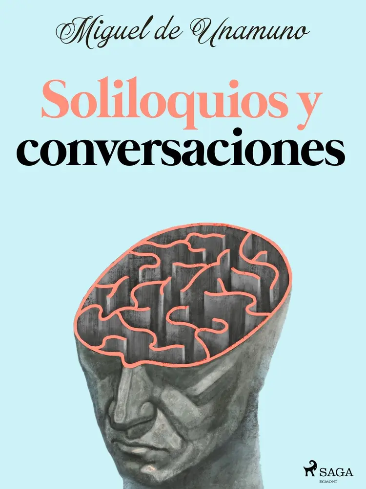 Soliloquios y conversaciones af Miguel Unamuno
