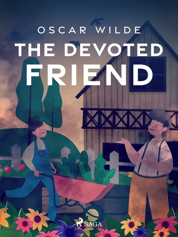 The Devoted Friend af Oscar Wilde