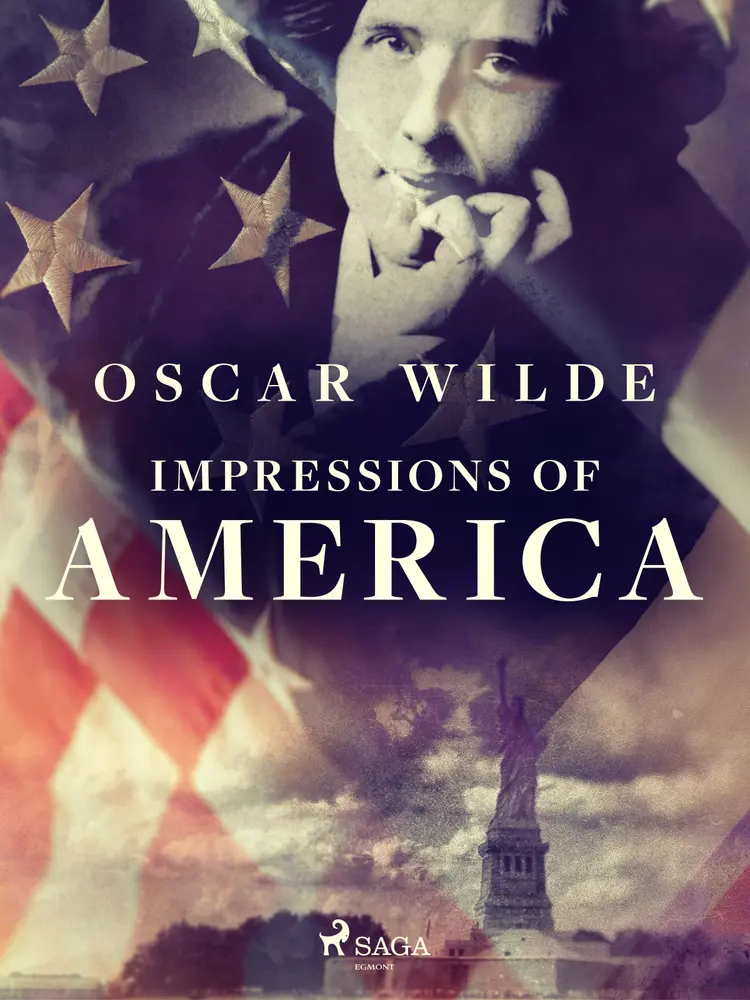Impressions of America af Oscar Wilde