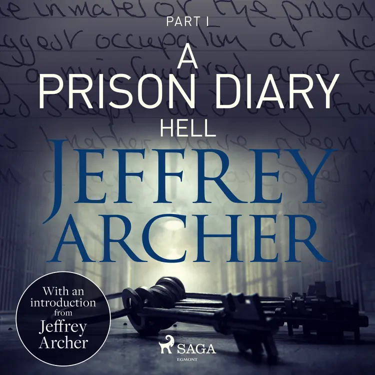 A Prison Diary I - Hell af Jeffrey Archer