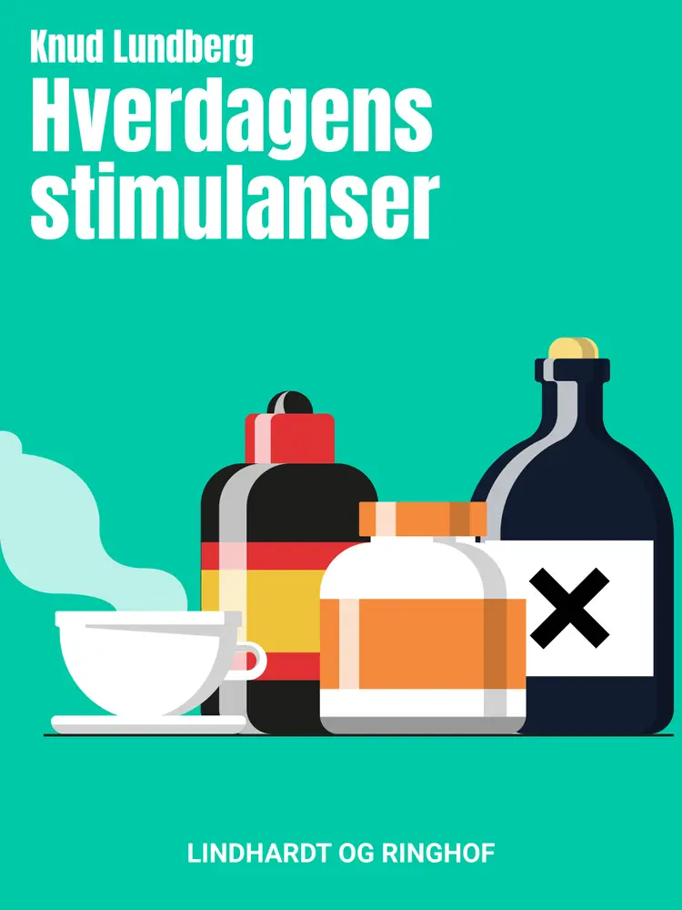 Hverdagens stimulanser af Knud Lundberg