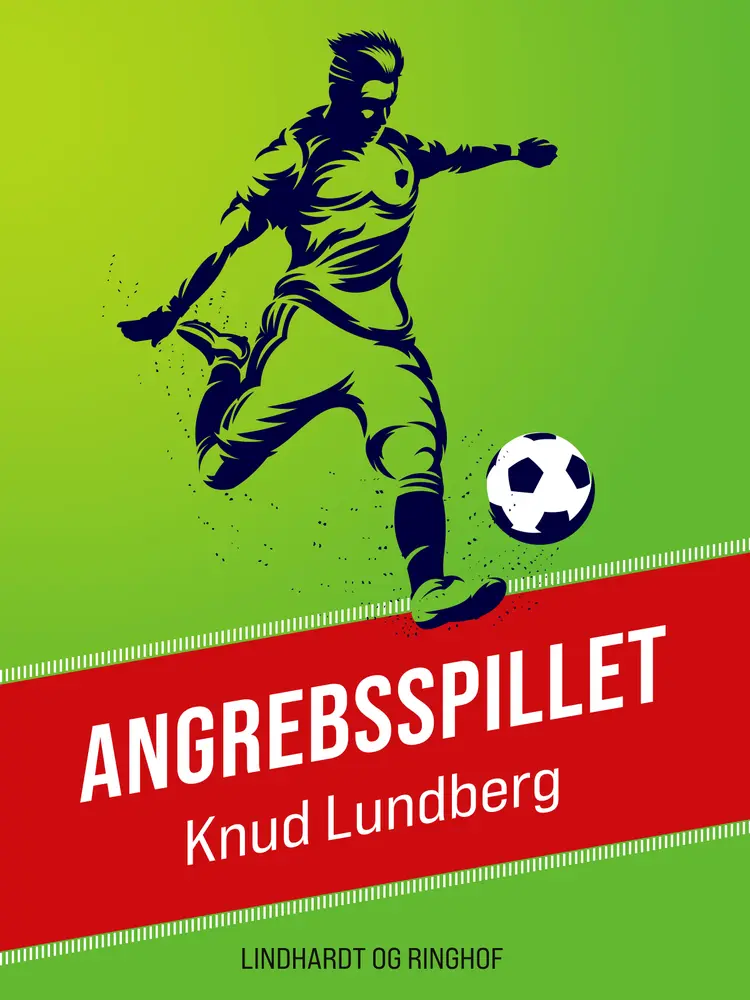 Angrebsspillet af Knud Lundberg