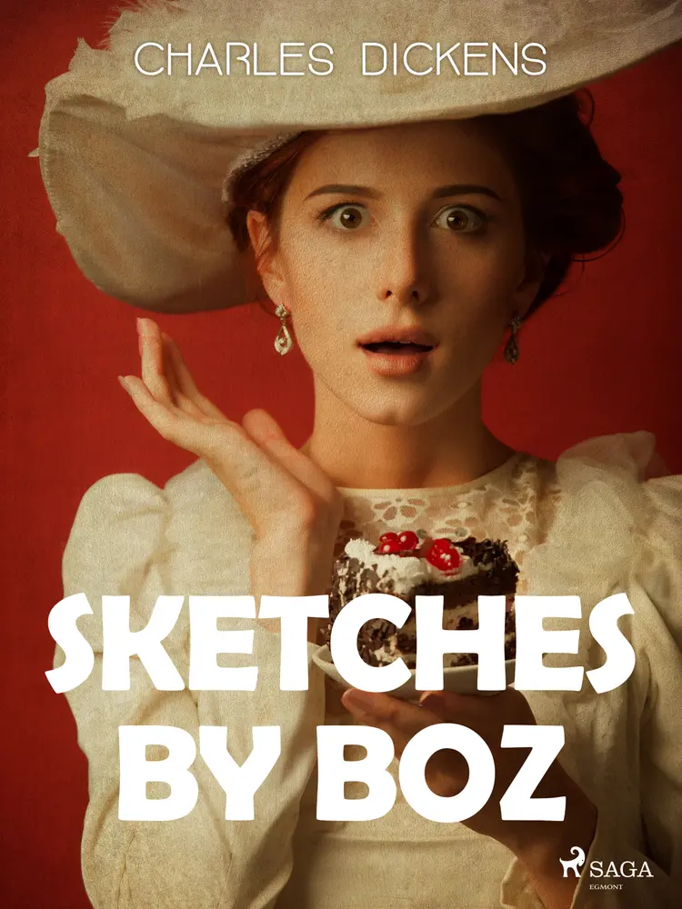 Sketches by Boz af Charles Dickens