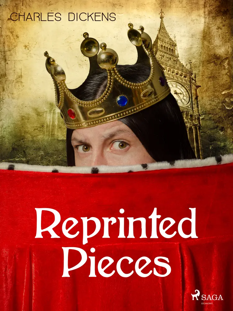 Reprinted Pieces af Charles Dickens