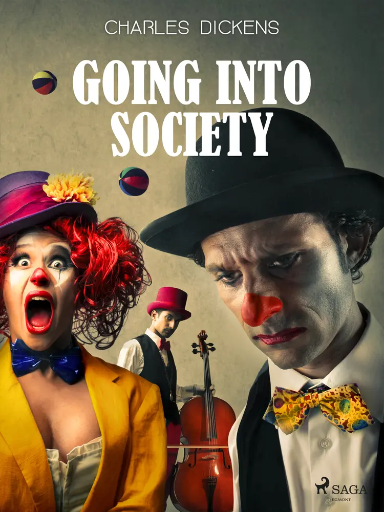 Going into Society af Charles Dickens