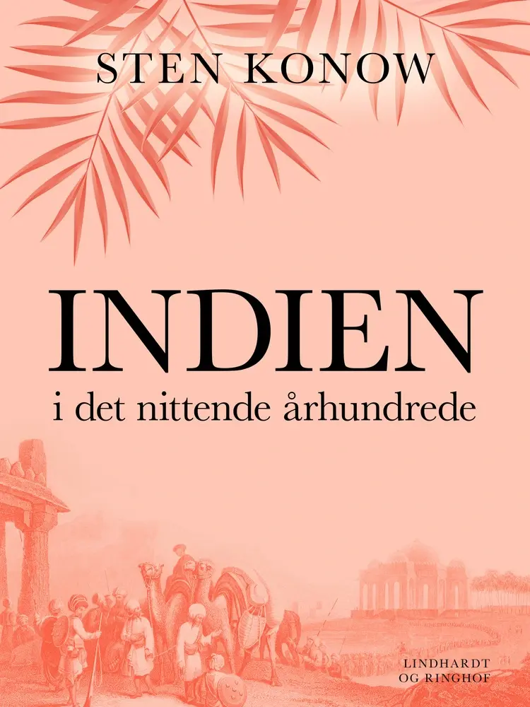 Indien i det nittende århundrede af Sten Konow