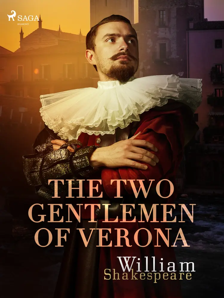 The Two Gentlemen of Verona af William Shakespeare