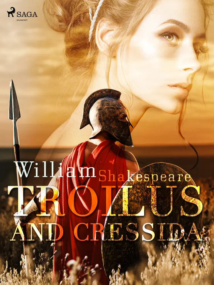 Troilus and Cressida af William Shakespeare