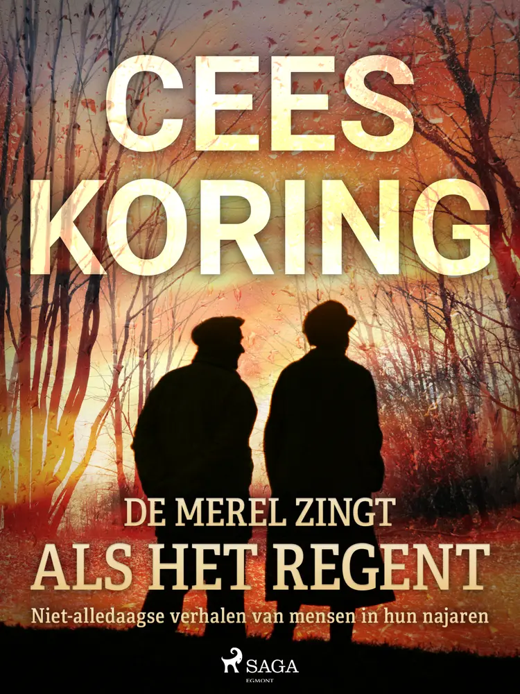 De merel zingt als het regent af Cees Koring